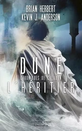 Dune - Chroniques de Caladan - Tome 3 L'héritier