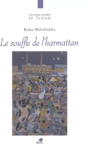 LE SOUFFLE DE L'HARMATTAN -  - Sépia