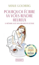 Pourquoi écrire va vous rendre heureux