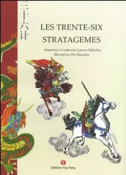 LES TRENTE SIX STRATAGEMES (BD)