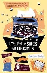 Les parasites artificiels