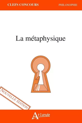 La métaphysique - Silvia Manonellas - ATLANDE