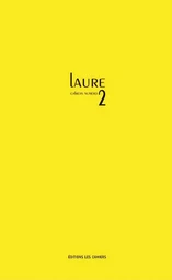 Cahiers Laure N°2