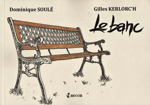 Le banc - Soulé et Kerlorc'h - RACOON