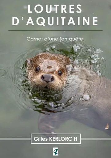 Loutres d'Aquitaine - Gilles Kerlorc'h - RACOON