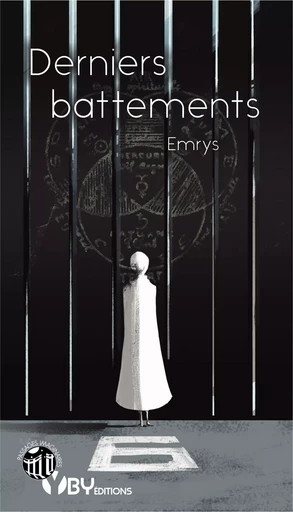 Derniers battements -  Emrys - YBY EDITIONS