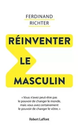 Réinventer le masculin