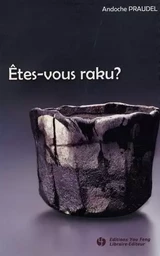 Êtes-vous raku ?