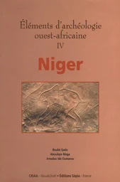 ÉLÉMENTS D'ARCHÉOLOGIE OUEST-AFRICAINE IV