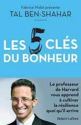 Les Cinq clés du bonheur