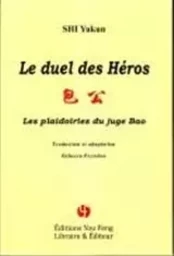 Le duel des héros