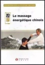 DVD LE MASSAGE ENERGETIQUE CHINOIS