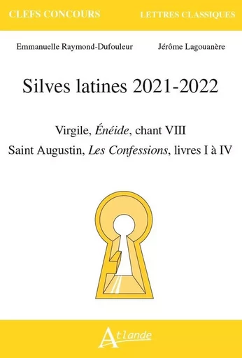 Silves latines 2021-2022 - Emmanuelle Raymond-Dufouleur - ATLANDE