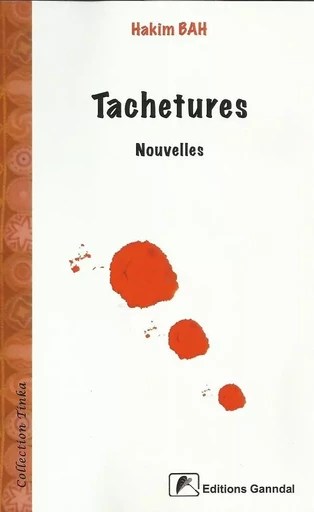 Tachetures - Hakim Bah - GANNDAL