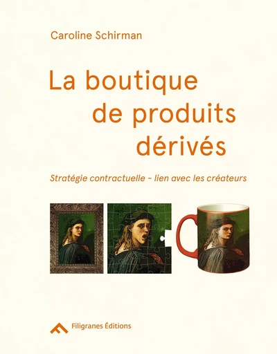 La boutique de produits dérivés - Caroline Schirman - FILIGRANES