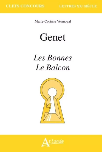 Genet, Les bonnes, le balcon -  Collectif - ATLANDE