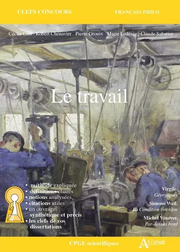 Le travail  -  Collectif - ATLANDE