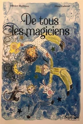 De tous les magiciens