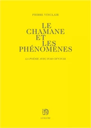 Le chamane et les phénomènes - la poésie avec Ivar Ch'Vavar