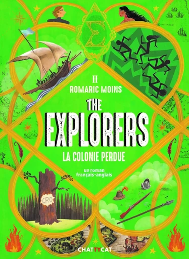 The explorers : la colonie perdue  - Romaric Moins - CHATTYCAT