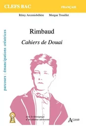 Rimbaud, Cahiers de Douai