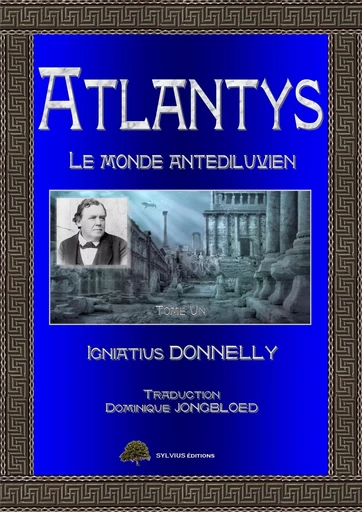 ATLANTYS tome 1 - Igniatius DONNELLY - ENIGMA