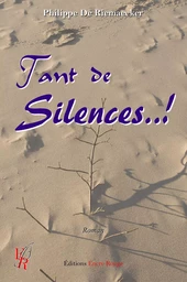 Tant de silences..!