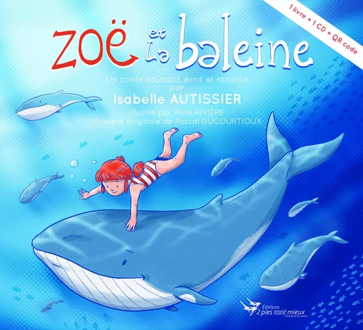 Zoë et la baleine - Isabelle Autissier - 2PIES TANT MIEU