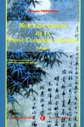 Morceaux choisis de la prose classique chinoise