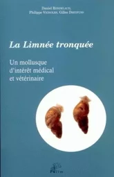 La limnée tronquée - un mollusque d'intérêt médical et vétérinaire