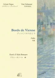 TOZAI - BORDS DE VIENNE. HAIKU