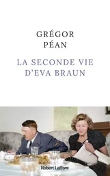 La Seconde vie d'Eva Braun