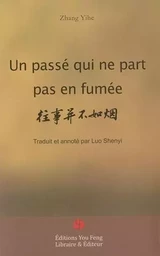 Un passé qui ne part pas en fumée