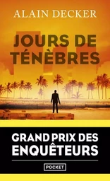 Jours de ténèbres - Grand Prix des Enquêteurs 2023