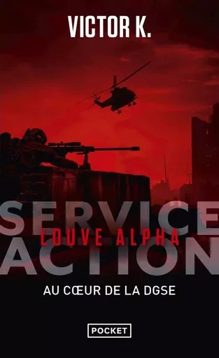 Service Action - Louve Alpha - Victor K. - Univers Poche