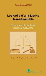 Les défis d'une justice transitionnelle