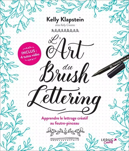 L'art du brush lettering - Kelly Klapstein - INEDITE