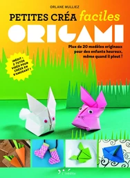 Petites créa faciles - origami