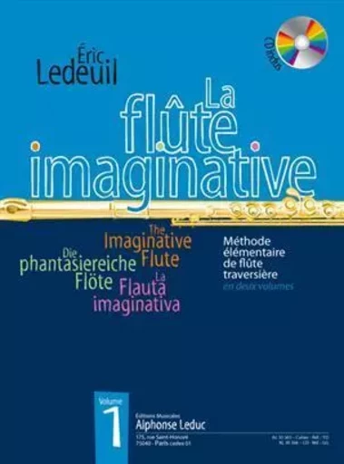 ERIC LEDEUIL - LA FLUTE IMAGINATIVE, VOLUME 1 (AVEC CD) -  LEDEUIL, ERIC (COMPO - ALPHONSE LEDUC