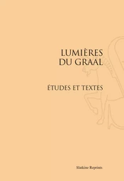 LUMIERES DU GRAAL (1951)