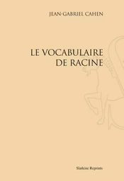 LE VOCABULAIRE DE RACINE. (1946)