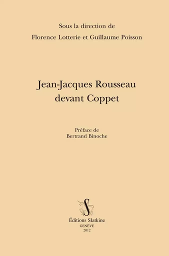 JEAN-JACQUES ROUSSEAU DEVANT COPPET -  - Slatkine