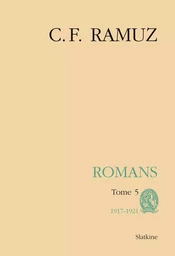 OEUVRES COMPLETES 23. ROMANS. T5. 1917-1921