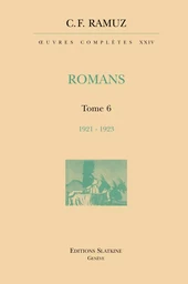 OEUVRES COMPLETES 24. ROMANS. T6. 1921-1923