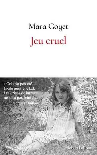 Jeu cruel - Mara Goyet - Groupe Robert Laffont