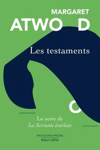 Les Testaments - Margaret Atwood - Groupe Robert Laffont