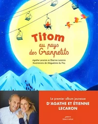 Titom au pays des Granpetits