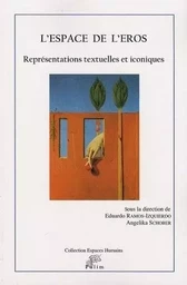 L'espace de l'Éros - représentations textuelles et iconiques