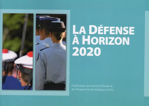 LA DÉFENSE À HORIZON 2020 -  - Sépia