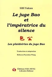 Le juge Bao et l'impératrice du silence